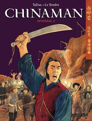 CHINAMAN INTEGRAL 2 | 9788417536046 | TADUC-LE TENDRE | Galatea Llibres | Llibreria online de Reus, Tarragona | Comprar llibres en català i castellà online