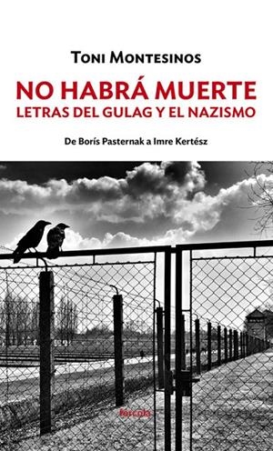 NO HABRÁ MUERTE | 9788417425203 | MONTESINOS, TONI | Galatea Llibres | Llibreria online de Reus, Tarragona | Comprar llibres en català i castellà online