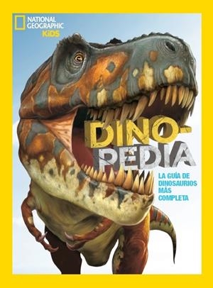 DINOPEDIA | 9788482987194 | GEOGRAPHIC NATIONAL | Galatea Llibres | Llibreria online de Reus, Tarragona | Comprar llibres en català i castellà online