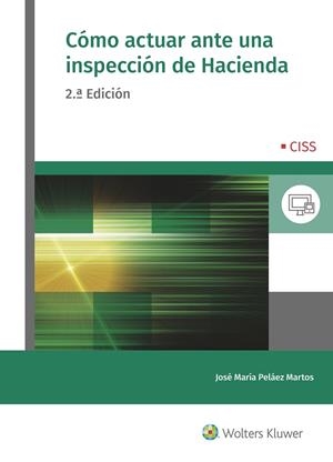 COMO ACTUAR ANTE UNA INSPECCION DE HACIENDA | 9788499540856 | PELAEZ, JOSE Mª | Galatea Llibres | Librería online de Reus, Tarragona | Comprar libros en catalán y castellano online