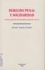 DERECHO PENAL Y SOLIDARIDAD | 9788497722445 | VARONA GOMEZ, DANIEL | Galatea Llibres | Llibreria online de Reus, Tarragona | Comprar llibres en català i castellà online