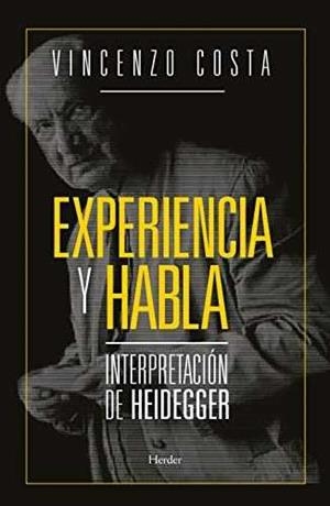 EXPERIENCIA Y HABLA | 9788425440694 | COSTA, VICENZO | Galatea Llibres | Librería online de Reus, Tarragona | Comprar libros en catalán y castellano online