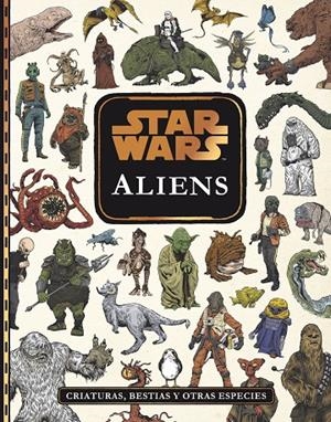 STAR WARS. ALIENS | 9788408196921 | Galatea Llibres | Llibreria online de Reus, Tarragona | Comprar llibres en català i castellà online
