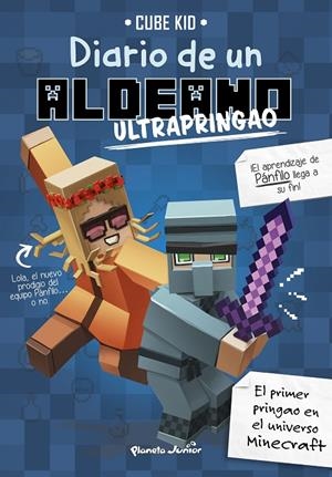 MINECRAFT 4. DIARIO DE UN ALDEANO ULTRAPRINGAO | 9788408197232 | CUBE KID | Galatea Llibres | Llibreria online de Reus, Tarragona | Comprar llibres en català i castellà online