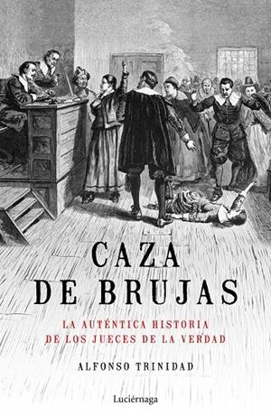 CAZA DE BRUJAS | 9788417371449 | TRINIDAD HERNÁNDEZ, ALFONSO | Galatea Llibres | Librería online de Reus, Tarragona | Comprar libros en catalán y castellano online