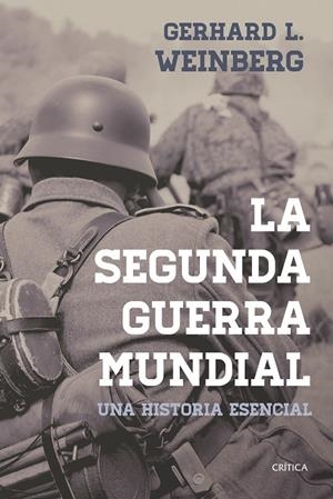 LA SEGUNDA GUERRA MUNDIAL | 9788491990475 | WEINBERG, GERHARD L. | Galatea Llibres | Llibreria online de Reus, Tarragona | Comprar llibres en català i castellà online