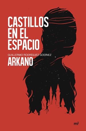 CASTILLOS EN EL ESPACIO | 9788427045002 | ARKANO | Galatea Llibres | Librería online de Reus, Tarragona | Comprar libros en catalán y castellano online
