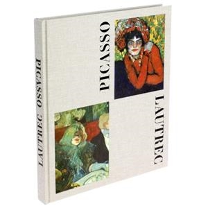 PICASSO / LAUTREC | 9788417173074 | CALVO SERRALLER, FRANCISCO/ALARCÓ CANOSA, PALOMA | Galatea Llibres | Librería online de Reus, Tarragona | Comprar libros en catalán y castellano online
