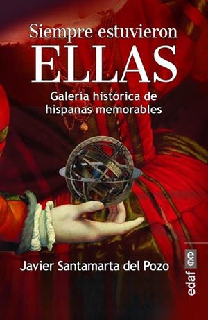 SIEMPRE ESTUVIERON ELLAS | 9788441438927 | SANTAMARTA DEL POZO, JAVIER | Galatea Llibres | Llibreria online de Reus, Tarragona | Comprar llibres en català i castellà online