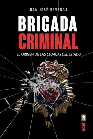 BRIGADA CRIMINAL | 9788441439122 | REVENGA, JUAN JOSÉ | Galatea Llibres | Librería online de Reus, Tarragona | Comprar libros en catalán y castellano online
