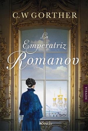 LA EMPERATRIZ ROMANOV | 9788416691869 | GORTNER, C.W. | Galatea Llibres | Llibreria online de Reus, Tarragona | Comprar llibres en català i castellà online