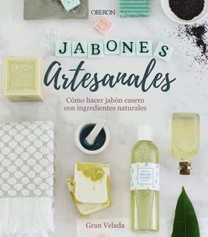 JABONES ARTESANALES | 9788441540545 | Galatea Llibres | Librería online de Reus, Tarragona | Comprar libros en catalán y castellano online