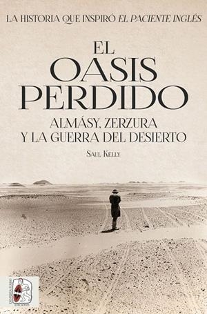 EL OASIS PERDIDO | 9788494826580 | KELLY, SAUL | Galatea Llibres | Llibreria online de Reus, Tarragona | Comprar llibres en català i castellà online