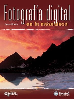 FOTOGRAFIA DIGITAL EN LA NATURALEZA | 9788496192768 | MARIN, JAMES | Galatea Llibres | Librería online de Reus, Tarragona | Comprar libros en catalán y castellano online