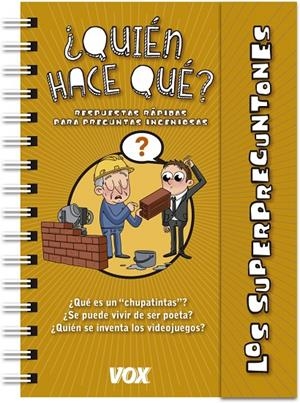 LOS SUPERPREGUNTONES / ¿QUIÉN HACE QUÉ? | 9788499742892 | Galatea Llibres | Llibreria online de Reus, Tarragona | Comprar llibres en català i castellà online