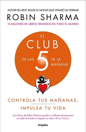 EL CLUB DE LAS 5 DE LA MAÑANA | 9788425356902 | SHARMA, ROBIN | Galatea Llibres | Llibreria online de Reus, Tarragona | Comprar llibres en català i castellà online