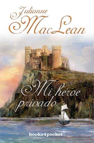 MI HÉROE PRIVADO | 9788492801213 | MACLEAN, JULIANNE | Galatea Llibres | Llibreria online de Reus, Tarragona | Comprar llibres en català i castellà online