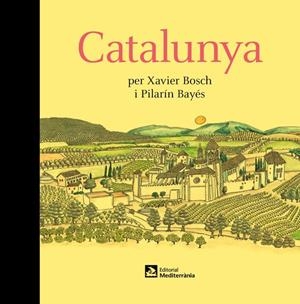 CATALUNYA | 9788499795997 | BAYES, PILARIN - XAVIER BOSCH | Galatea Llibres | Librería online de Reus, Tarragona | Comprar libros en catalán y castellano online