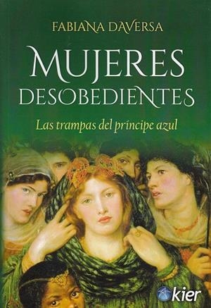 MUJERES DESOBEDIENTES | 9788417581107 | DAVERSA, FABIANA | Galatea Llibres | Librería online de Reus, Tarragona | Comprar libros en catalán y castellano online