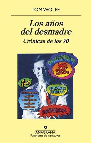 LOS AÑOS DEL DESMADRE | 9788433980267 | WOLFE, TOM | Galatea Llibres | Llibreria online de Reus, Tarragona | Comprar llibres en català i castellà online