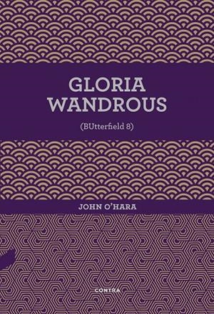 GLORIA WANDROUS | 9788494937545 | O'HARA, JOHN | Galatea Llibres | Llibreria online de Reus, Tarragona | Comprar llibres en català i castellà online