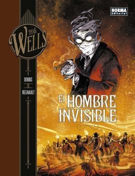 H. G. WELLS 3. EL HOMBRE INVISIBLE | 9788467933680 | REGNAULT, DOBBS | Galatea Llibres | Librería online de Reus, Tarragona | Comprar libros en catalán y castellano online