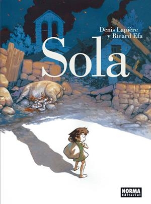 SOLA (CAST) | 9788467933727 | LAPIÈRE, DENIS / EFA, RICARD | Galatea Llibres | Llibreria online de Reus, Tarragona | Comprar llibres en català i castellà online