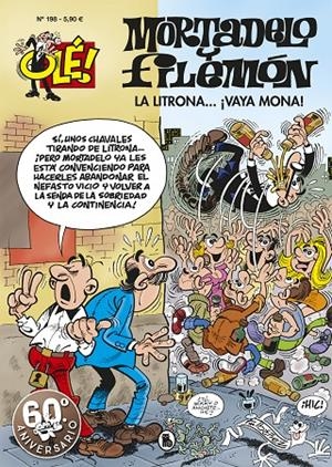 LA LITRONA... ¡VAYA MONA! (OLÉ! MORTADELO 198) | 9788402421753 | IBÁÑEZ, FRANCISCO | Galatea Llibres | Llibreria online de Reus, Tarragona | Comprar llibres en català i castellà online