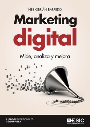 MARKETING DIGITAL | 9788417513498 | CIBRIÁN BARREDO, INÉS | Galatea Llibres | Librería online de Reus, Tarragona | Comprar libros en catalán y castellano online