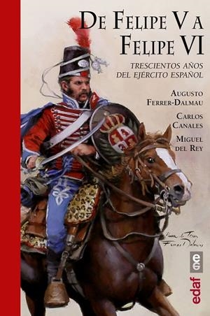 DE FELIPE V A FELIPE VI | 9788441438910 | VV.AA. | Galatea Llibres | Llibreria online de Reus, Tarragona | Comprar llibres en català i castellà online