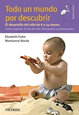 TODO UN MUNDO POR DESCUBRIR | 9788436840667 | FODOR, ELIZABETH/MORÁN, MONTSERRAT | Galatea Llibres | Librería online de Reus, Tarragona | Comprar libros en catalán y castellano online