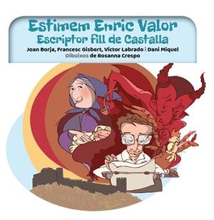 ESTIMEM ENRIC VALOR | 9788416394913 | LABRADO, VICTOR/BORJA, JOAN/GISBERT, FRANCSC/MIQUEL, DANI | Galatea Llibres | Librería online de Reus, Tarragona | Comprar libros en catalán y castellano online
