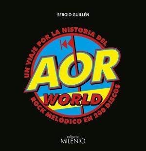 AOR WORLD | 9788497438414 | GUILLÉN BARRANTES, SERGIO | Galatea Llibres | Librería online de Reus, Tarragona | Comprar libros en catalán y castellano online