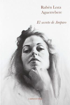 EL SECRETO DE AMPARO | 9788494863226 | LOZA AGUERREBERE, RUBÉN | Galatea Llibres | Librería online de Reus, Tarragona | Comprar libros en catalán y castellano online