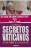 SECRETOS VATICANOS | 9788441416338 | FRATTINI, ERIC | Galatea Llibres | Llibreria online de Reus, Tarragona | Comprar llibres en català i castellà online