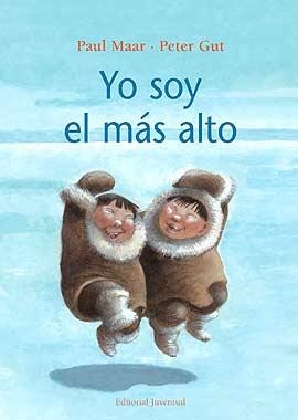 YO SOY EL MAS ALTO | 9788426134561 | MAAR, PAUL | Galatea Llibres | Llibreria online de Reus, Tarragona | Comprar llibres en català i castellà online