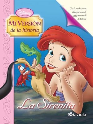 SIRENITA, LA. MI VERSION DE LA HISTORIA | 9788439208358 | WALT DISNEY COMPANY | Galatea Llibres | Librería online de Reus, Tarragona | Comprar libros en catalán y castellano online