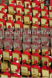 SANTA ALIANZA, LA | 9788467018936 | FRATTINI, ERIC | Galatea Llibres | Librería online de Reus, Tarragona | Comprar libros en catalán y castellano online