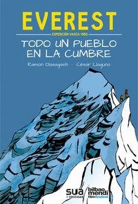 EVEREST. TODO UN PUEBLO EN LA CUMBRE | 9788482166964 | OLASAGASTI, RAMON / LLAGUNO, CESAR | Galatea Llibres | Librería online de Reus, Tarragona | Comprar libros en catalán y castellano online