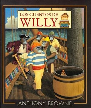 CUENTOS DE WILLY, LOS | 9786071656353 | BROWNE, ANTHONY | Galatea Llibres | Llibreria online de Reus, Tarragona | Comprar llibres en català i castellà online