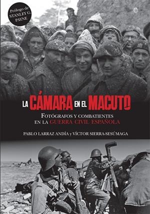 LA CÁMARA EN EL MACUTO | 9788491644255 | LARRAZ, PABLO/SIERRA-SESÚMAGA, VÍCTOR | Galatea Llibres | Llibreria online de Reus, Tarragona | Comprar llibres en català i castellà online