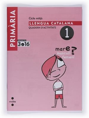 LLENGUA CATALANA QUADERN D'ACTIVITATS 1 | 9788466118996 | ESQUERDO | Galatea Llibres | Llibreria online de Reus, Tarragona | Comprar llibres en català i castellà online
