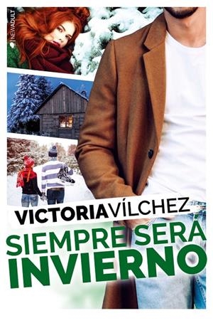 SIEMPRE SERÁ INVIERNO | 9788417361242 | VÍLCHEZ, VICTORIA | Galatea Llibres | Llibreria online de Reus, Tarragona | Comprar llibres en català i castellà online