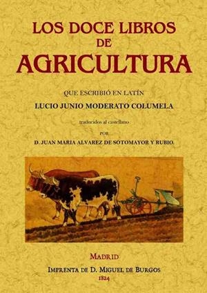 DOCE LIBROS DE AGRICULTURA, LOS | 9788490013441 | JUNIO MODERATO COLUMELA | Galatea Llibres | Llibreria online de Reus, Tarragona | Comprar llibres en català i castellà online