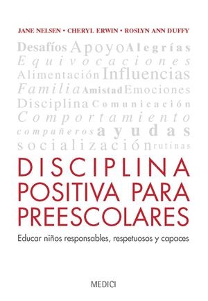 DISCIPLINA POSITIVA PARA PREESCOLARES  | 9788497991353 | NELSEN, JANE  | Galatea Llibres | Llibreria online de Reus, Tarragona | Comprar llibres en català i castellà online