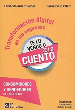 TRANSFORMACION DIGITAL EN LAS EMPRESAS | 9788416671984 | ARNAIZ RAMOS, FERNANDO | Galatea Llibres | Llibreria online de Reus, Tarragona | Comprar llibres en català i castellà online