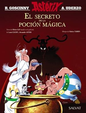 ASTERIX. EL SECRETO DE LA POCIÓN MÁGICA. EL ÁLBUM DE LA PELÍCULA | 9788469626160 | GOSCINNY, RENÉ/GAY, OLIVIER | Galatea Llibres | Llibreria online de Reus, Tarragona | Comprar llibres en català i castellà online