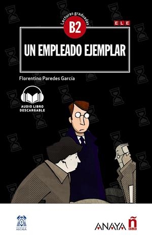 UN EMPLEADO EJEMPLAR | 9788469846537 | Galatea Llibres | Llibreria online de Reus, Tarragona | Comprar llibres en català i castellà online
