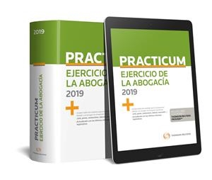 PRACTICUM EJERCICIO DE LA ABOGACÍA 2019 (PAPEL + E-BOOK) | 9788491975250 | PALOMAR OLMEDA, ALBERTO | Galatea Llibres | Llibreria online de Reus, Tarragona | Comprar llibres en català i castellà online