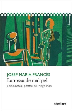 LA ROSSA DE MAL PÈL | 9788416948277 | FRANCÈS, JOSEP MARIA | Galatea Llibres | Librería online de Reus, Tarragona | Comprar libros en catalán y castellano online